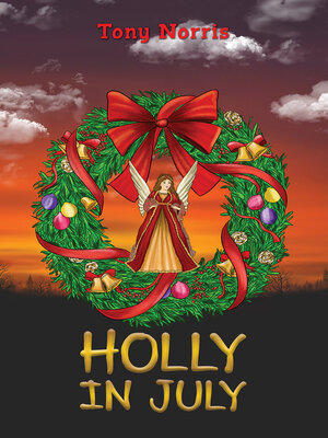 cover image of Holly in July